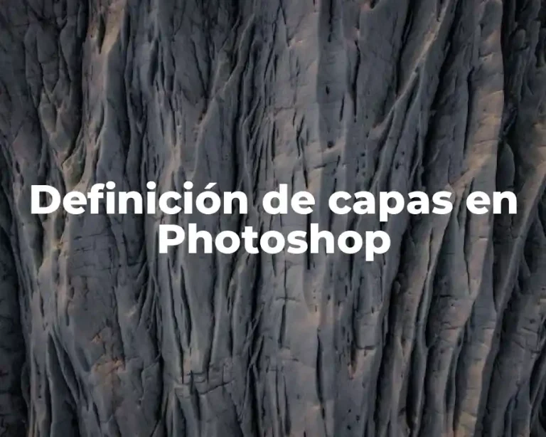 Definición de capas en Photoshop