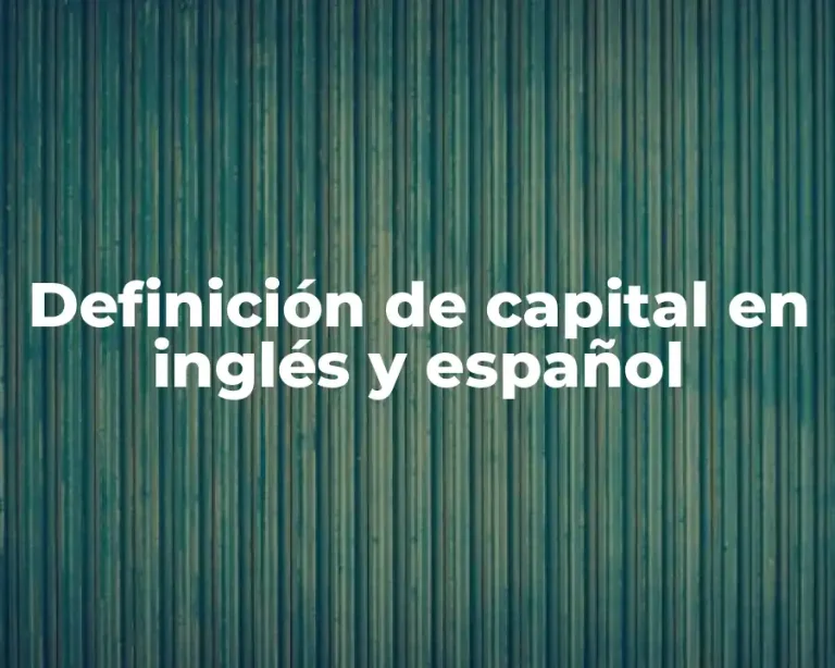 Definición de capital en inglés y español