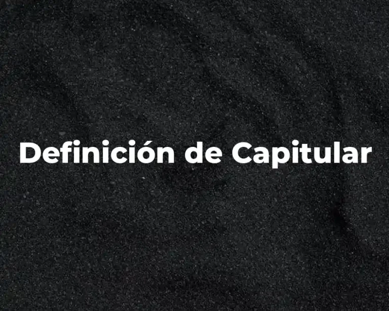 Definición de Capitular