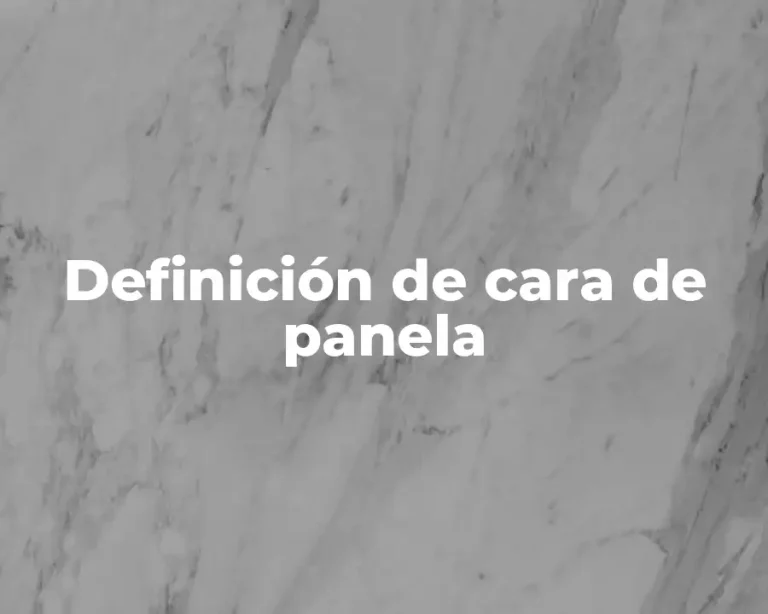 Definición de cara de panela