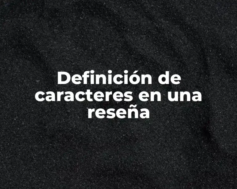 Definición de caracteres en una reseña