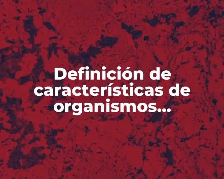 Definición de características de organismos pluricelulares