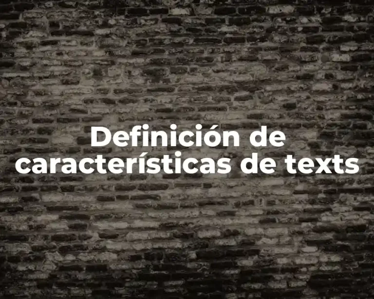 Definición de características de texts