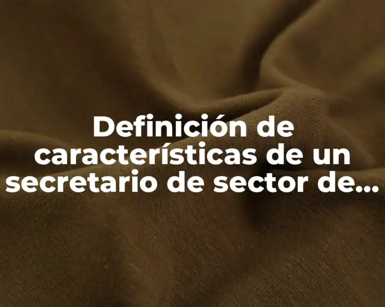 Definición de características de un secretario de sector de MFC