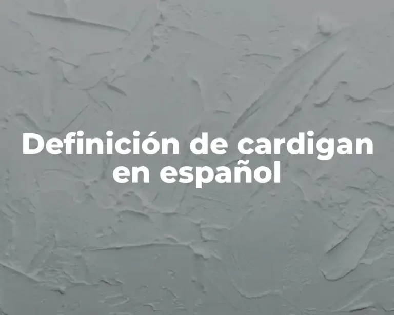 Definición de cardigan en español