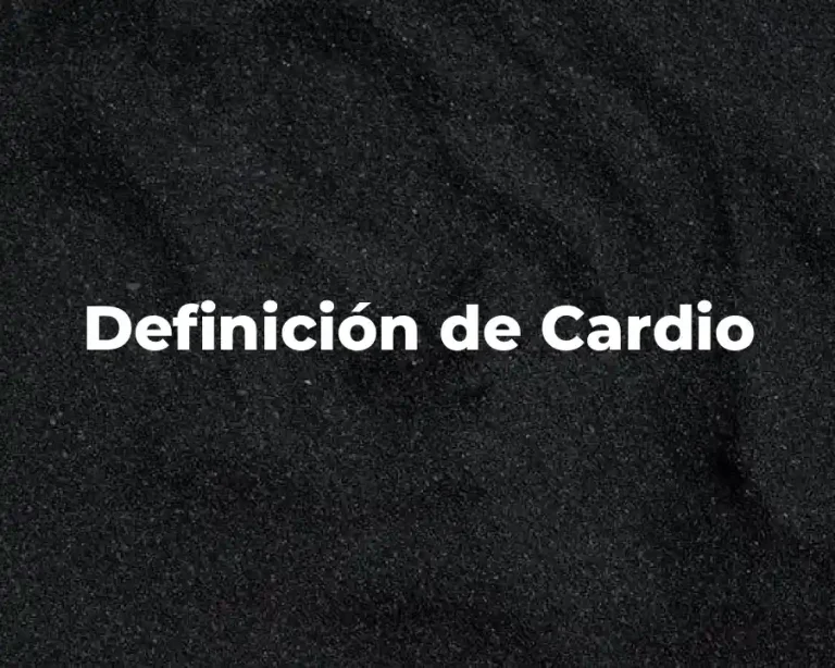 Definición de Cardio