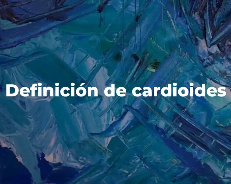 Definición de cardioides