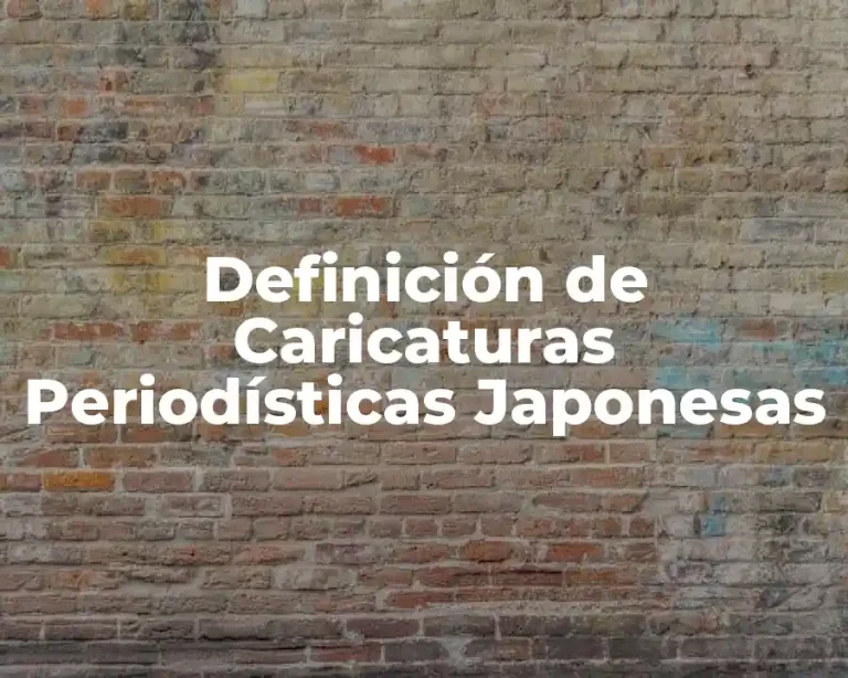 Definición de Caricaturas Periodísticas Japonesas