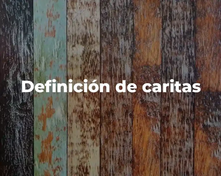 Definición de caritas