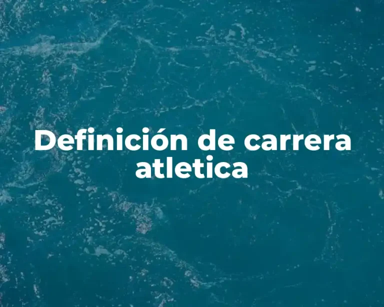 Definición de carrera atletica