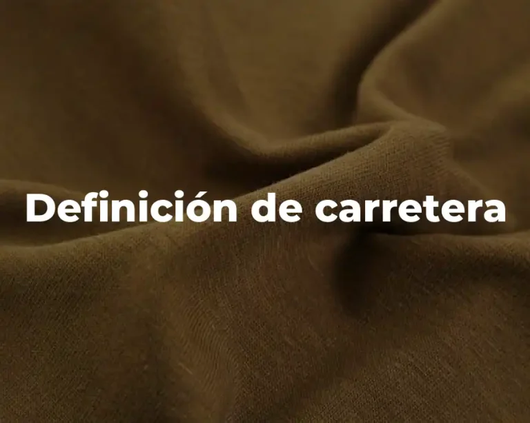 Definición de carretera