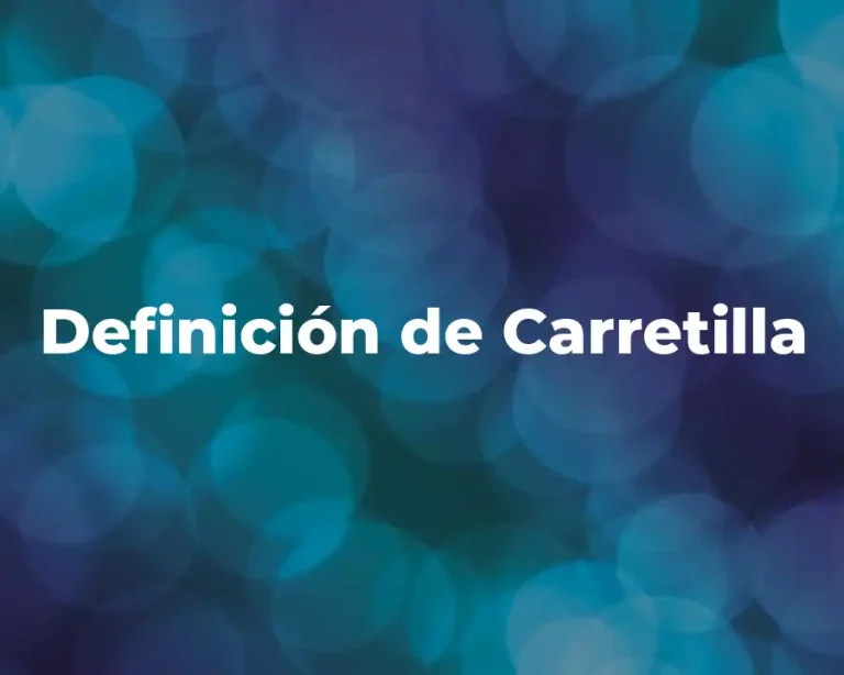 Definición de Carretilla