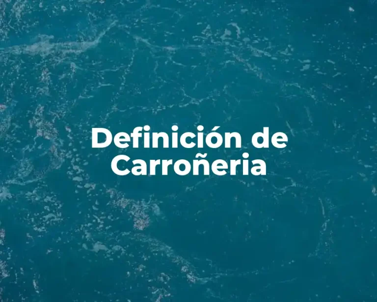 Definición de Carroñeria