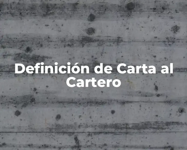 Definición de Carta al Cartero