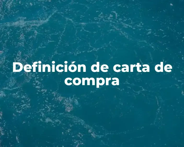 Definición de carta de compra