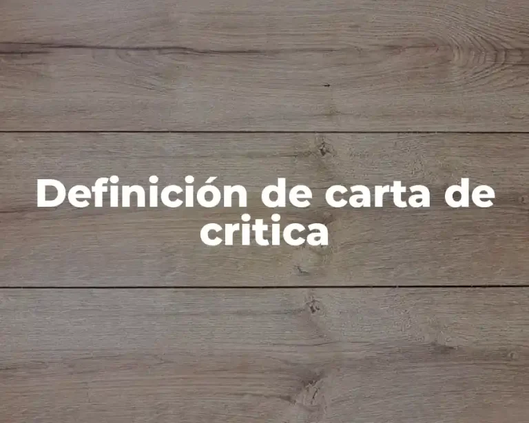 Definición de carta de critica