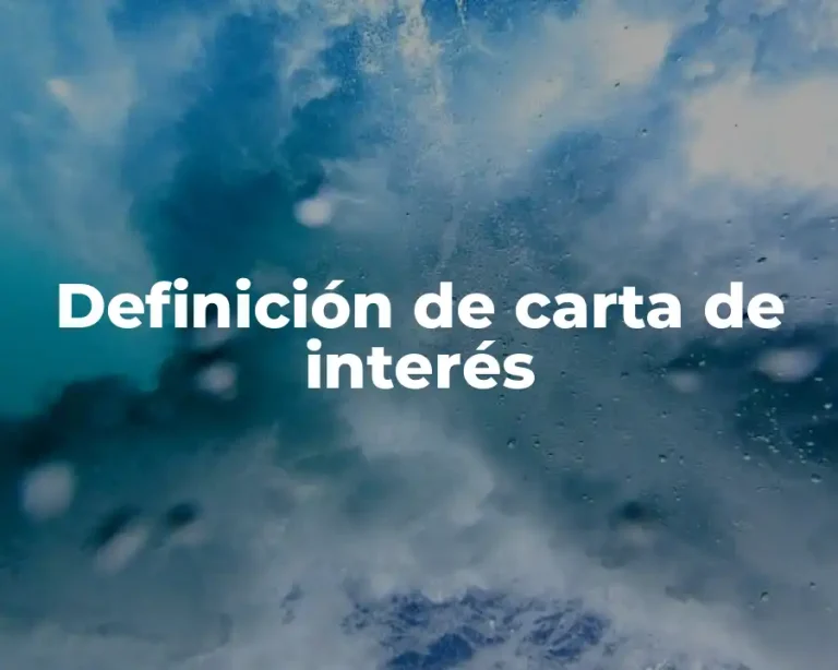 Definición de carta de interés