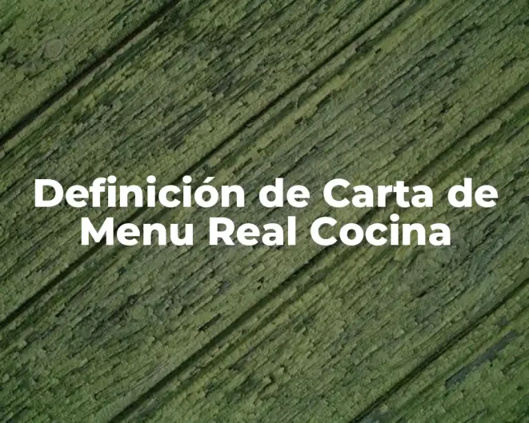 Definición de Carta de Menu Real Cocina