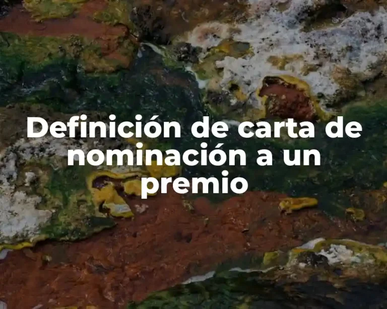Definición de carta de nominación a un premio