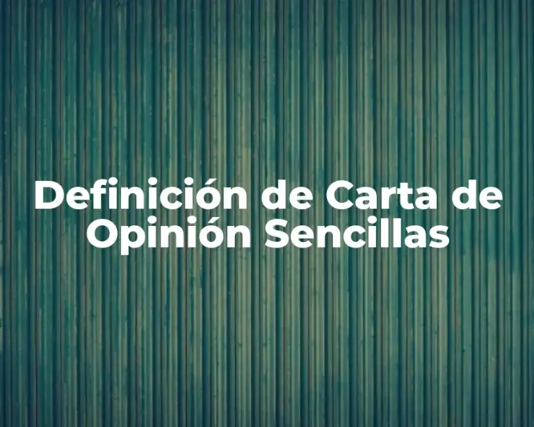 Definición de Carta de Opinión Sencillas