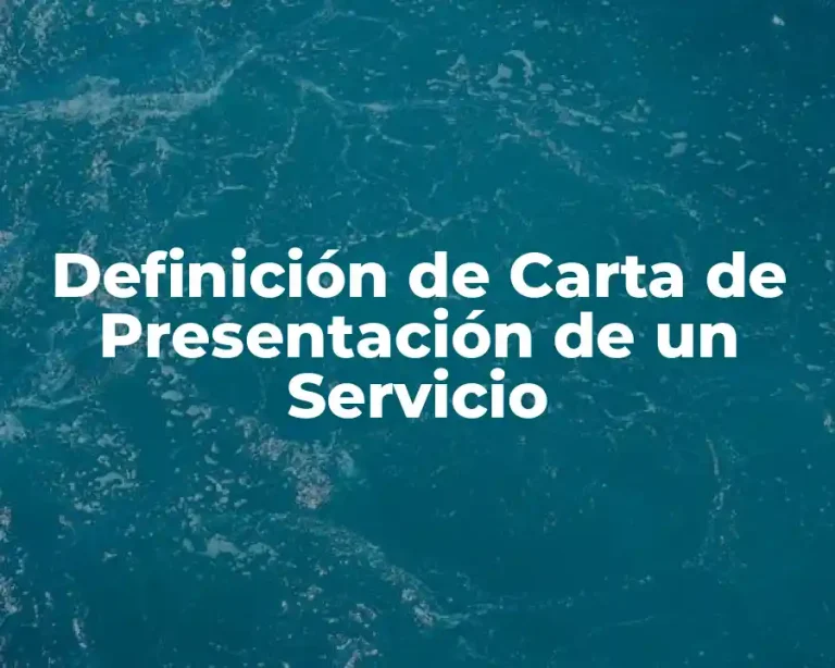 Definición de Carta de Presentación de un Servicio