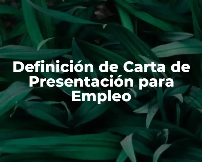 Definición de Carta de Presentación para Empleo