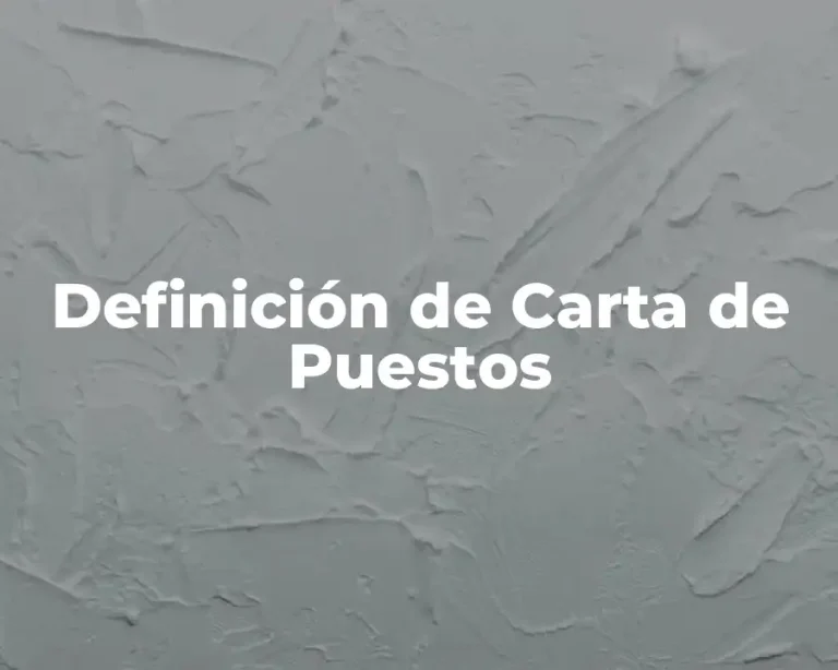 Definición de Carta de Puestos