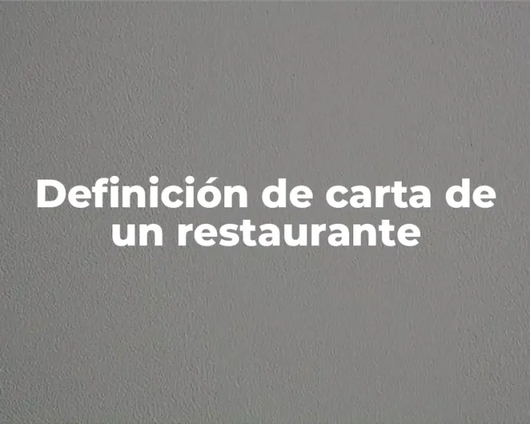 Definición de carta de un restaurante