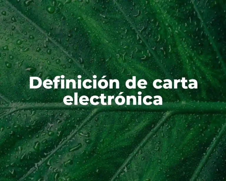 Definición de carta electrónica