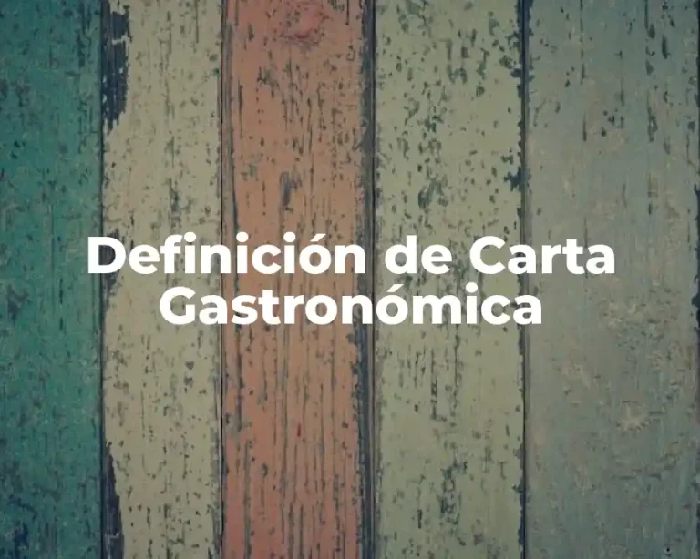 Definición de Carta Gastronómica