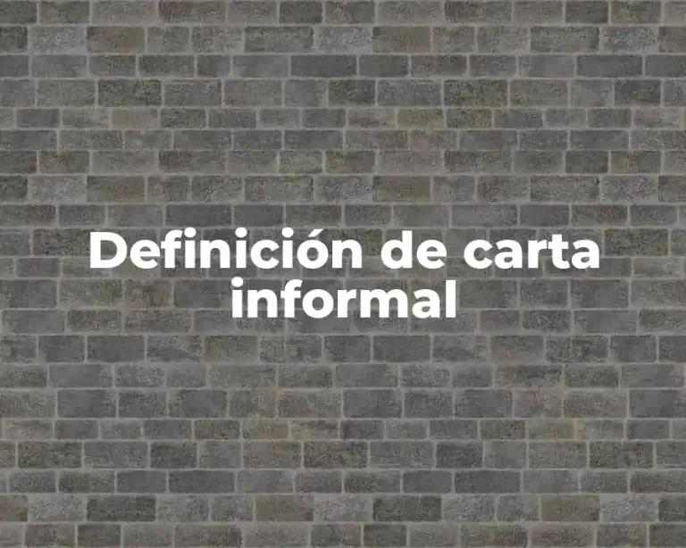 Definición de carta informal