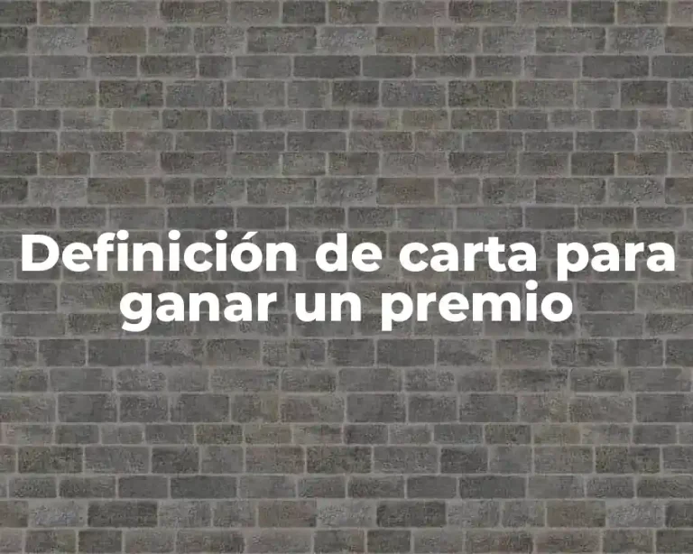 Definición de carta para ganar un premio
