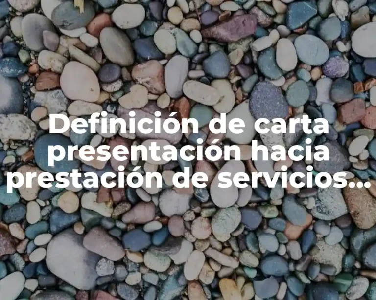 Definición de carta presentación hacia prestación de servicios a hoteles
