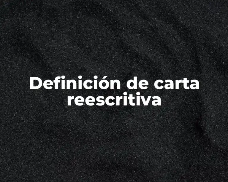 Definición de carta reescritiva