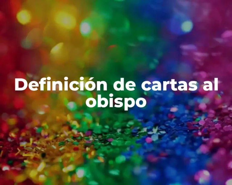 Definición de cartas al obispo