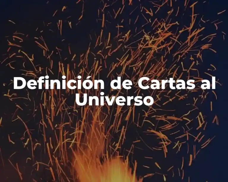 Definición de Cartas al Universo