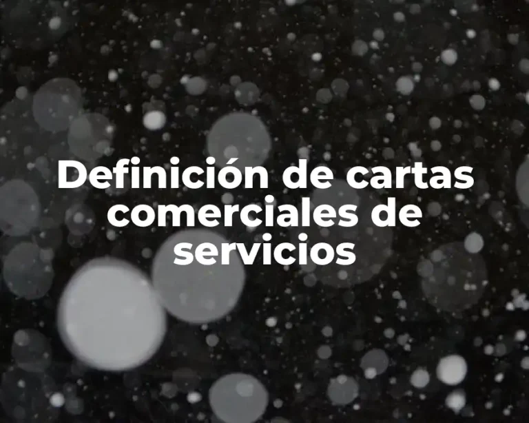 Definición de cartas comerciales de servicios