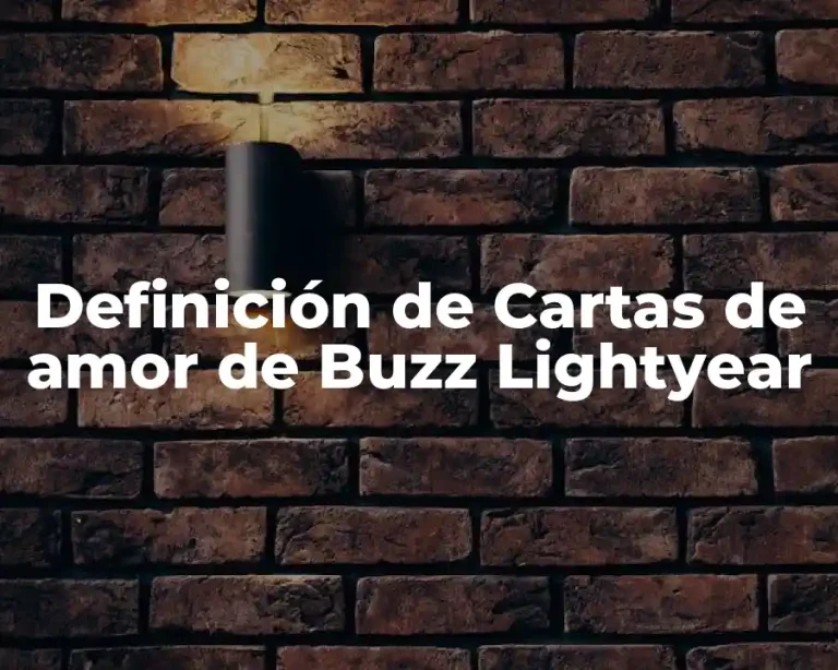 Definición de Cartas de amor de Buzz Lightyear