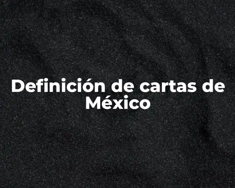 Definición de cartas de México