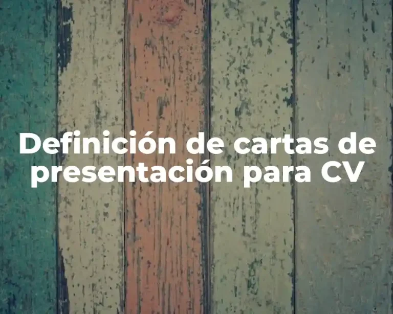 Definición de cartas de presentación para CV