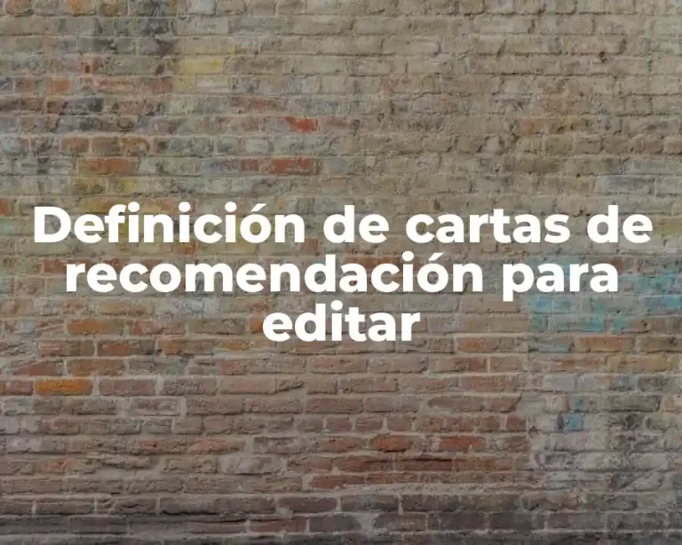 Definición de cartas de recomendación para editar