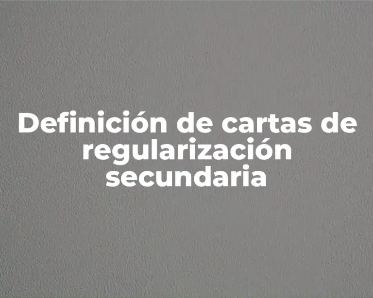 Definición de cartas de regularización secundaria