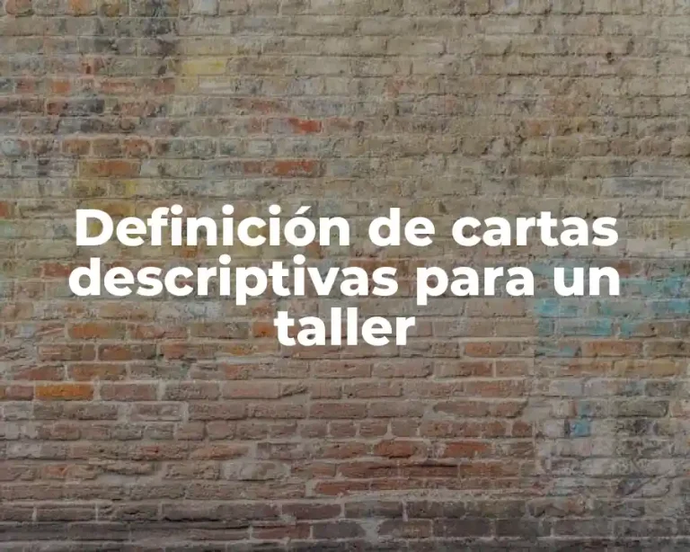 Definición de cartas descriptivas para un taller