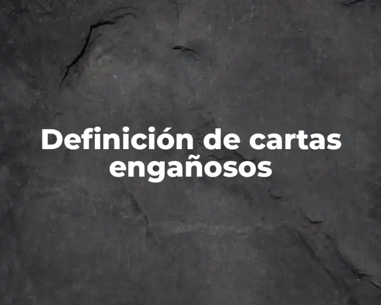 Definición de cartas engañosos