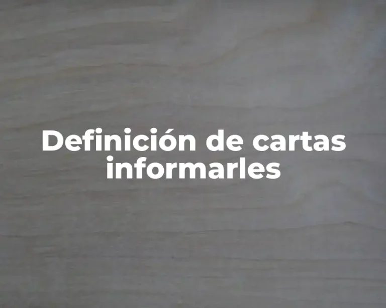 Definición de cartas informarles
