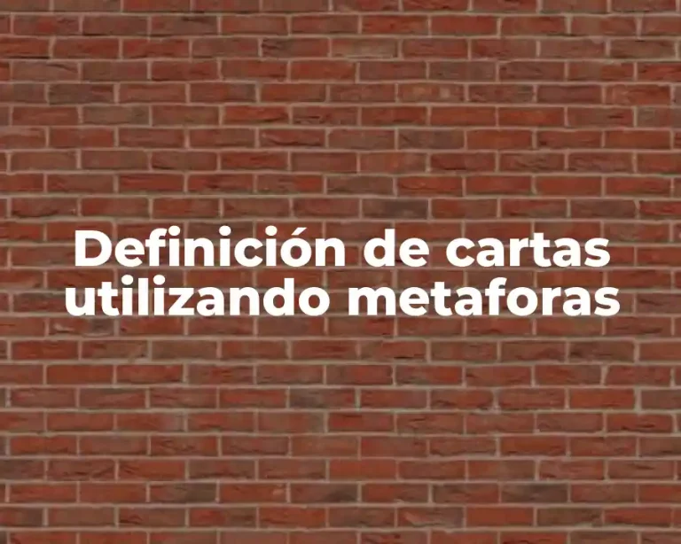 Definición de cartas utilizando metaforas