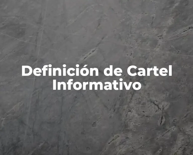 Definición de Cartel Informativo