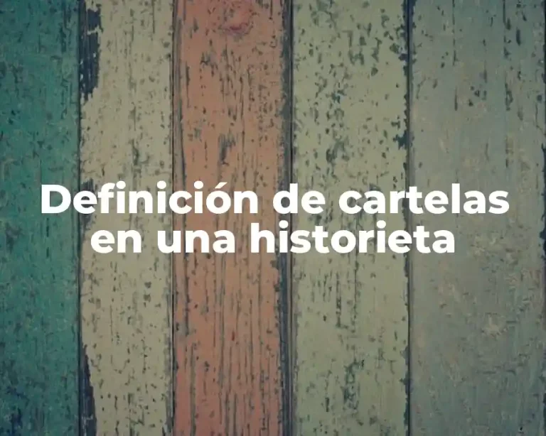 Definición de cartelas en una historieta