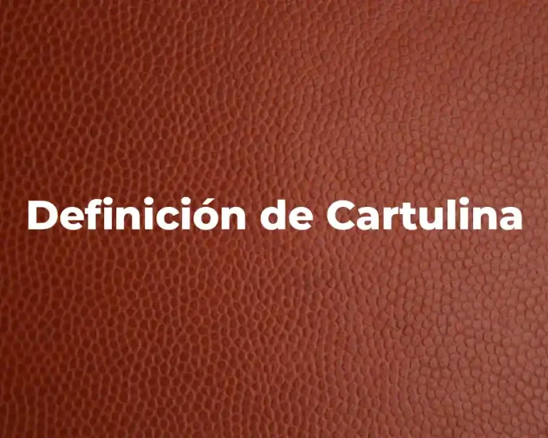 Definición de Cartulina
