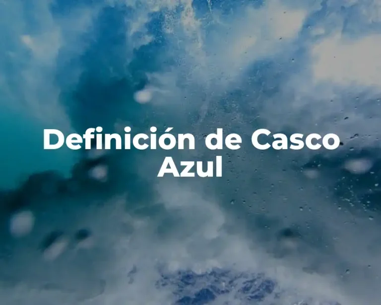 Definición de Casco Azul